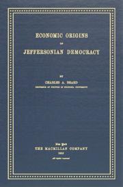 Cover of: Economic Origins of Jeffersonian Democracy by Charles Austin Beard, Charles Austin Beard