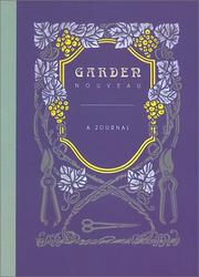 Cover of: Garden Nouveau Journals: The Pruning Manual