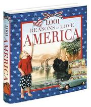 Cover of: 1,001 reasons to love America