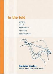 Cover of: In the Fold: Life's Most Essential Folding Techniques (Finishing Touches Series)