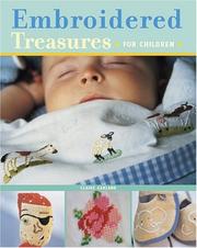 Cover of: Embroidered treasures for children by Claire Garland