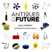 Cover of: Antiques of the Future