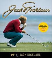 Cover of: Jack Nicklaus: Memories and Mementos from Golf's Golden Bear
