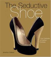 Cover of: The Seductive Shoe by Jonathan Walford, Jonathan Walford