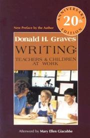 Cover of: Writing: teachers and children at work