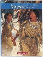 Cover of: Kaya's escape by Janet Beeler Shaw