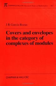 Covers and envelopes in the category of complexes of modules by J. R. García Rozas