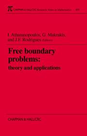 Cover of: Free Boundary Problems by Ioannis Athanasopoulos, Jose Francisco Rodrigues, George Makrakis