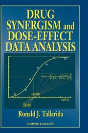 Cover of: Drug Synergism and Dose-Effect Data Analysis