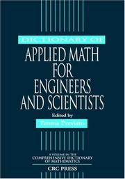 Cover of: Dictionary of Applied Math for Engineers and Scientists (Comprehensive Dictionary of Mathematics) by Emma Previato