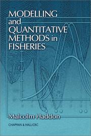 Cover of: Modelling and Quantitative Methods in Fisheries by Malcolm Haddon