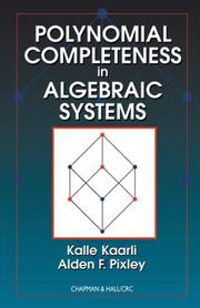 Cover of: Polynomial Completeness in Algebraic Systems