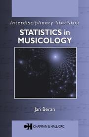 Cover of: Statistics in Musicology (Interdisciplinary Statistics,)