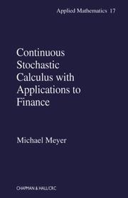 Continuous Stochastic Calculus with Applications to Finance by Michael Meyer