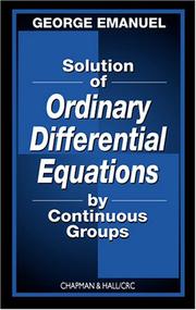 Cover of: Solution of Ordinary Differential Equations by Continuous Groups by George Emanuel