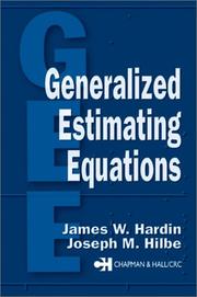Cover of: Generalized Estimating Equations by James W. Hardin, Joseph M. Hilbe