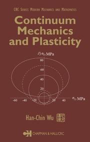 Cover of: Continuum Mechanics and Plasticity (Crc Series--Modern Mechanics and Mathematics) by Han-Chin Wu