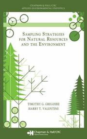 Sampling techniques for natural and environmental resources by T. G. Gregoire, Timothy G. Gregoire, Harry T. Valentine