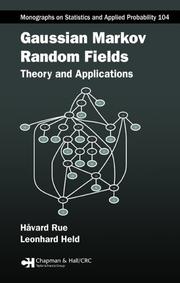 Cover of: Gaussian Markov Random Fields: Theory and Applications (Monographs on Statistics and Applied Probability)