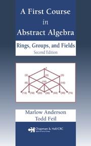 Cover of: A first course in abstract algebra by Marlow Anderson