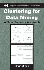 Clustering for Data Mining by Boris Mirkin