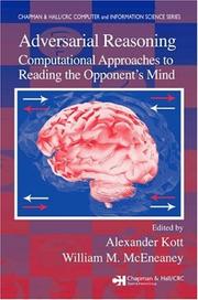 Cover of: Adversarial Reasoning: Computational Approaches to Reading the Opponent's Mind
