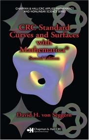 Cover of: CRC Standard Curves and Surfaces with Mathematica, Second Edition (Chapman & Hall/Crc Applied Mathematics and Nonlinear Science) by David H. von Seggern