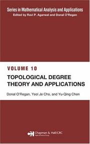 Cover of: Topological Degree Theory and Applications (Series in Mathematical Analysis and Applications) by Donal O'Regan, Yeol Je Cho, Yu-Qing Chen