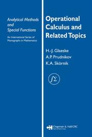 Cover of: Operational Calculus and Related Topics (Analytical Methods and Special Functions) by H.-J. Glaeske, A. P. Prudnikov, K.A. Skórnik