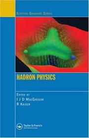 Cover of: Hadron Physics (Scottish Graduate Series ) by 