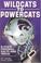 Cover of: Wildcats To Powercats 