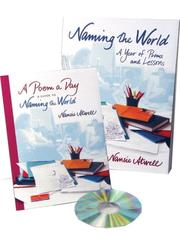 Cover of: Naming the world: a year of poems and lessons