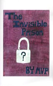 Cover of: The Invisible Prison | MVP