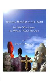 Cover of: Spiritual Spokesmen of the Ages: The Men Who Inspired the World's Major Religions