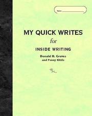 Cover of: My quick writes: for inside writing