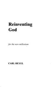 Cover of: Reinventing God: For the New Millenium