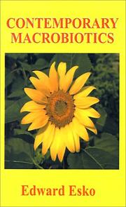 Cover of: Contemporary Macrobiotics by Edward Esko