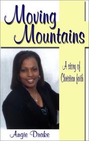 Cover of: Moving Mountains by Angie Drake