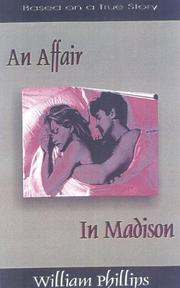 Cover of: An Affair in Madison by William Phillips