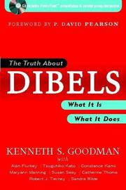 Cover of: The Truth About DIBELS: What It Is - What It Does