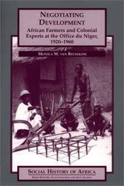Cover of: Negotiating Development by Monica van Beusekom, Monica van Beusekom