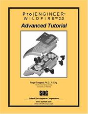 Cover of: Pro/ENGINEER Tutorial Wildfire 2.0 Advanced | Roger Toogood