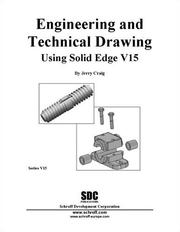 Cover of: Engineering & Technical Drawing Using Solid Edge, Version 15