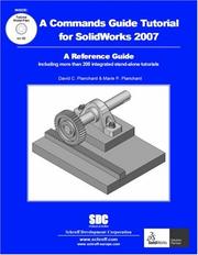 Cover of: A Commands Guide Tutorial for SolidWorks 2007