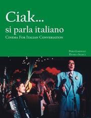 Cover of: Cinema for Italian Conversation: Ciak... si parla italiano
