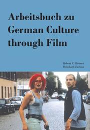 Cover of: Arbeitsbuch zu German Culture Through Film (in German)