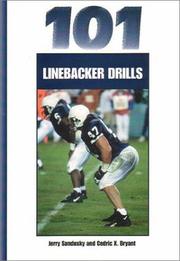 Cover of: 101 Linebacker Drills by Jerry Sandusky, Cedric X. Bryant