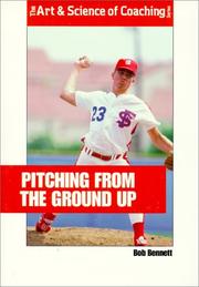 Cover of: Pitching from the Ground Up