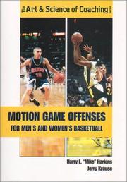 Cover of: Motion Game Offense for Mens and Womens Basketball by Mike Harkins, Jerry Krause