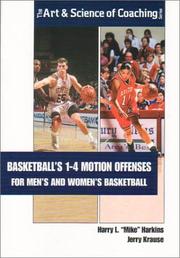 Cover of: Basketballs 1-4 Motion Offenses for Mens and Women's Basketball (The Art & Science of Coaching Series)